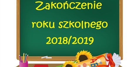 Komunikat Dyrektora Szkoły w sprawie zakończenia roku szkolnego
