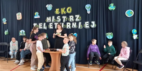 Powiększ grafikę: eko-mistrz-pelen-emocji-teleturniej-ekologiczny-691798.jpg