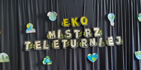🌿 EKO MISTRZ – pełen emocji teleturniej ekologiczny!