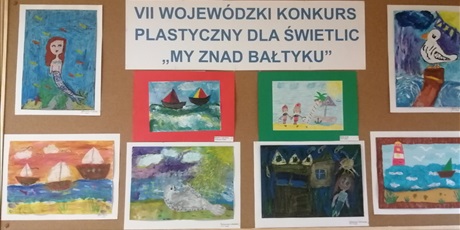  VII Wojewódzki Konkurs Plastyczny dla świetlic ,,My znad Bałtyku”-rozdanie nagród
